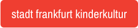 stadt frankfurt kinderkultur