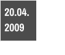 20.04.  2009