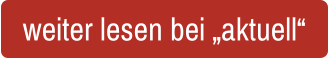 weiter lesen bei „aktuell“